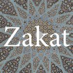 El Zakat – Consideraciones generales